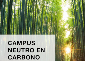 11 de julio: Despertadores climáticos. Descarbonización de los campus universitarios